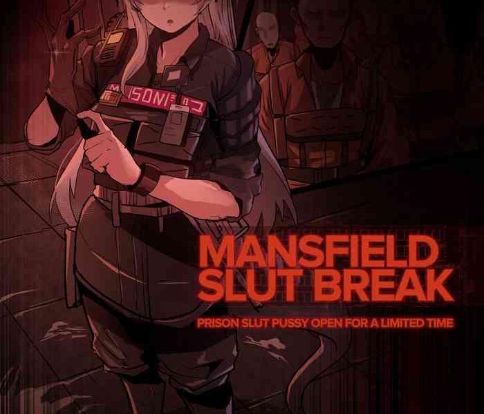 mansfield slut break cover