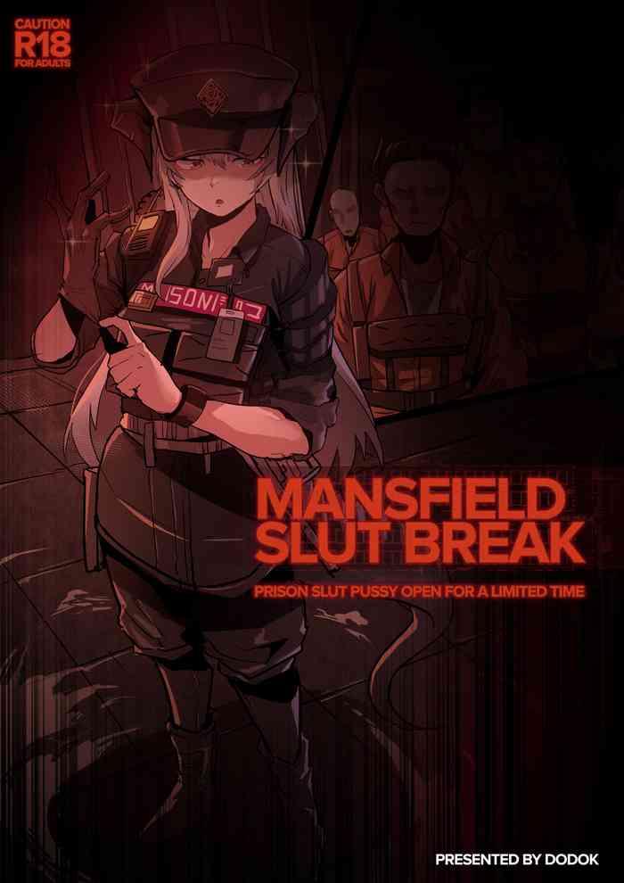 mansfield slut break cover